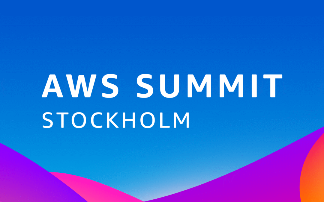 AWS Summit Stockholm
