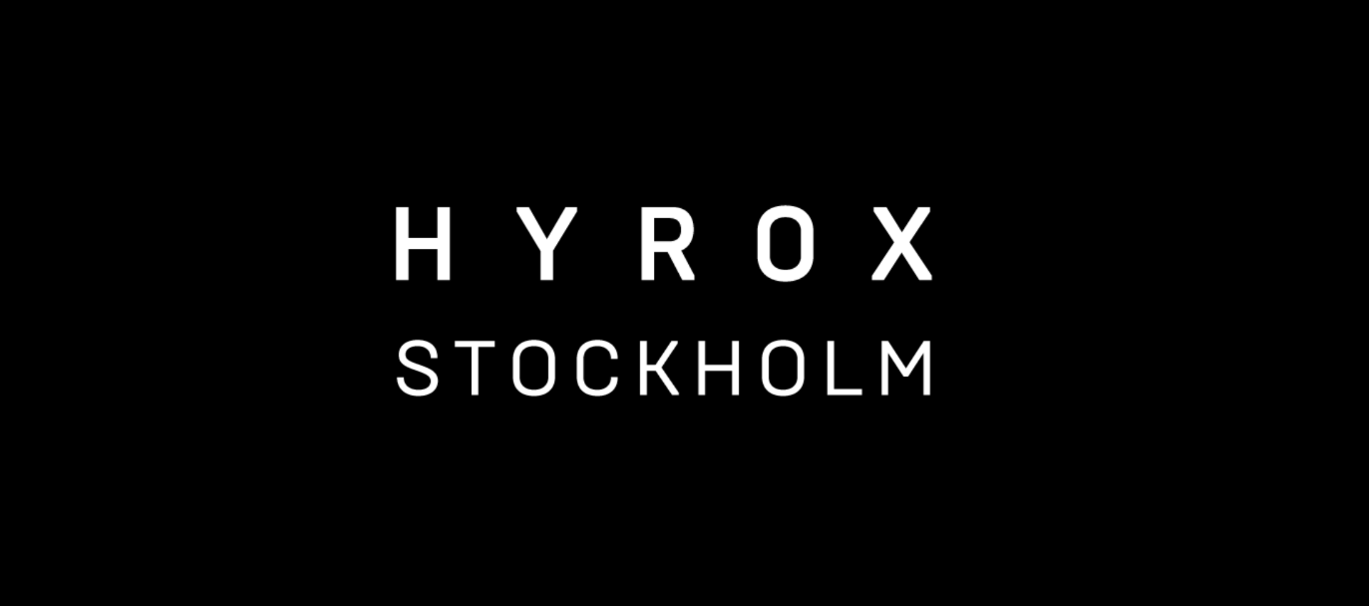 HYROX STOCKHOLM" i vita versaler mot svart bakgrund.