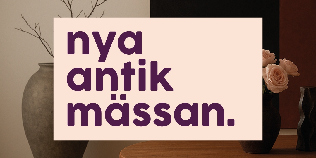 Our fairs 3 A poster with the text "nya antik mässan." in purple letters on a light background. In the background, there is a vase with branches and another vase with roses.
