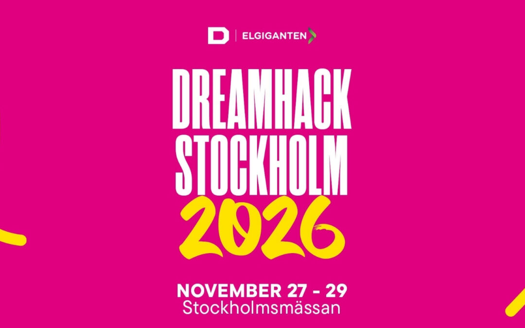 DreamHack Stockholm 2026