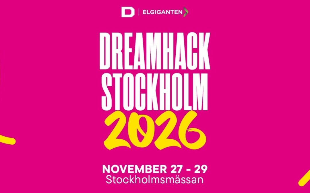 DreamHack Stockholm 2026